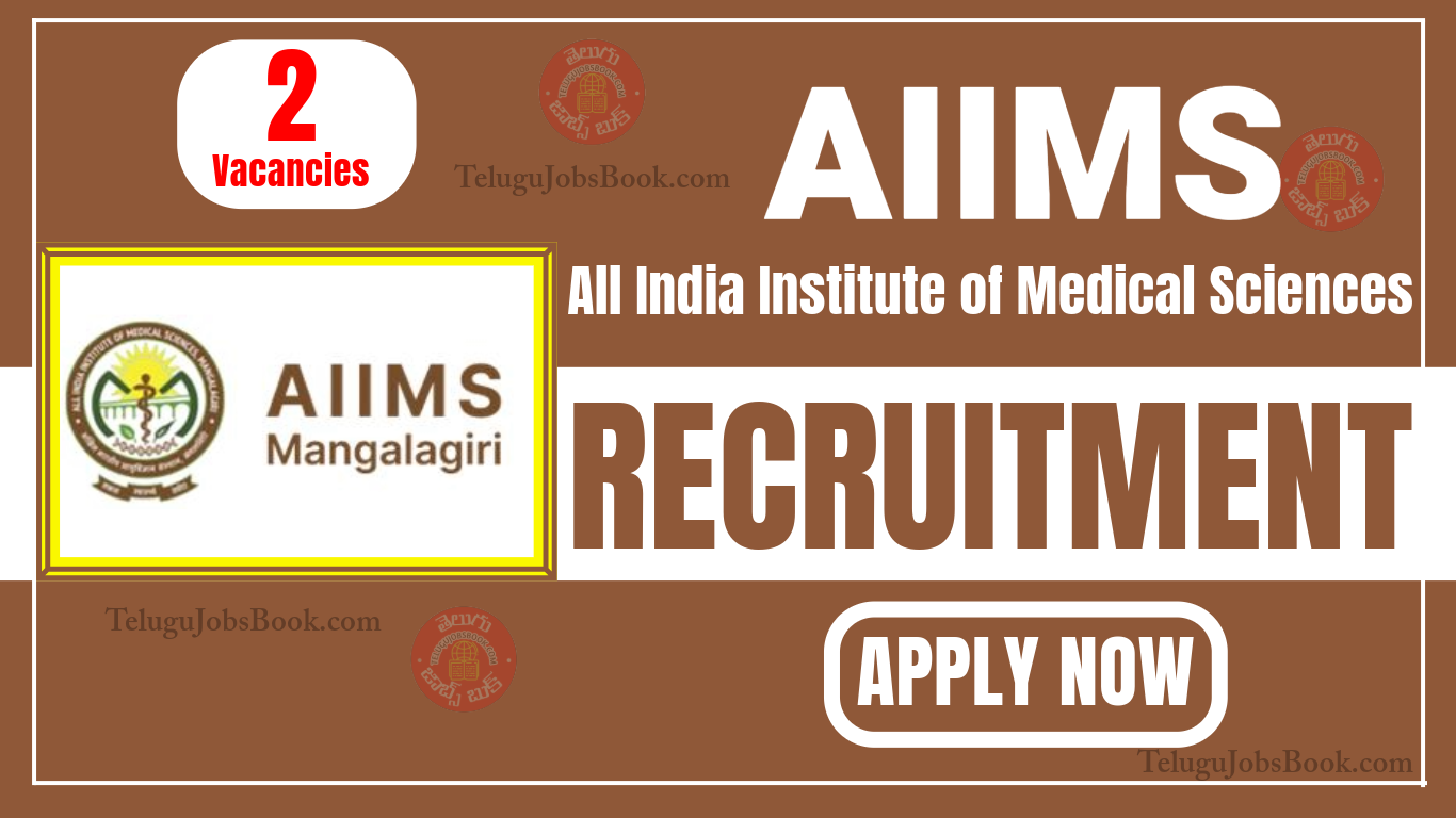 AIIMS Mangalagiri Recruitment 2025