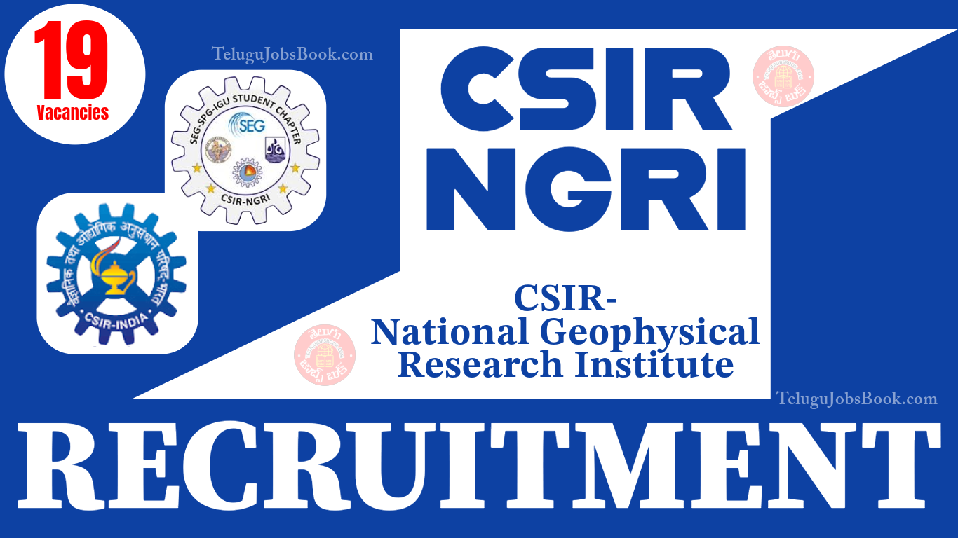 CSIR-NGRI Recruitment 2025