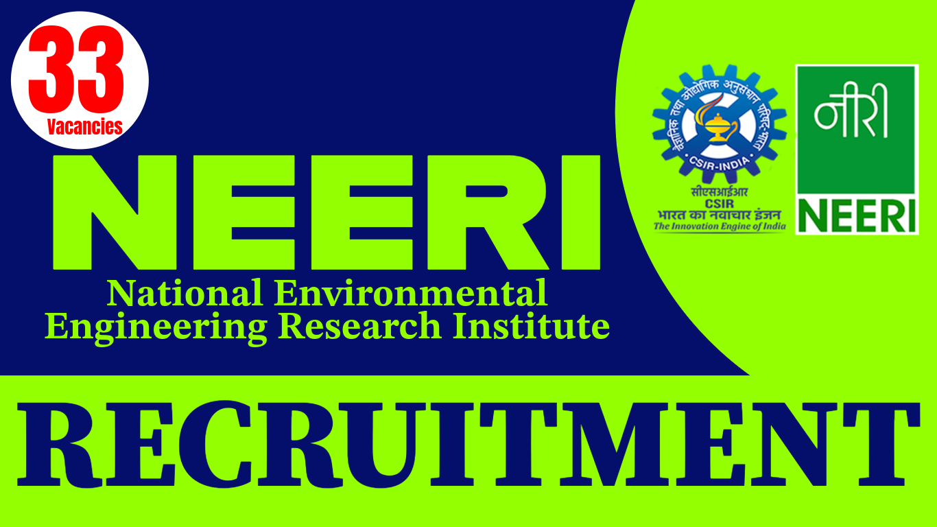 CSIR-NEERI Recruitment 2025