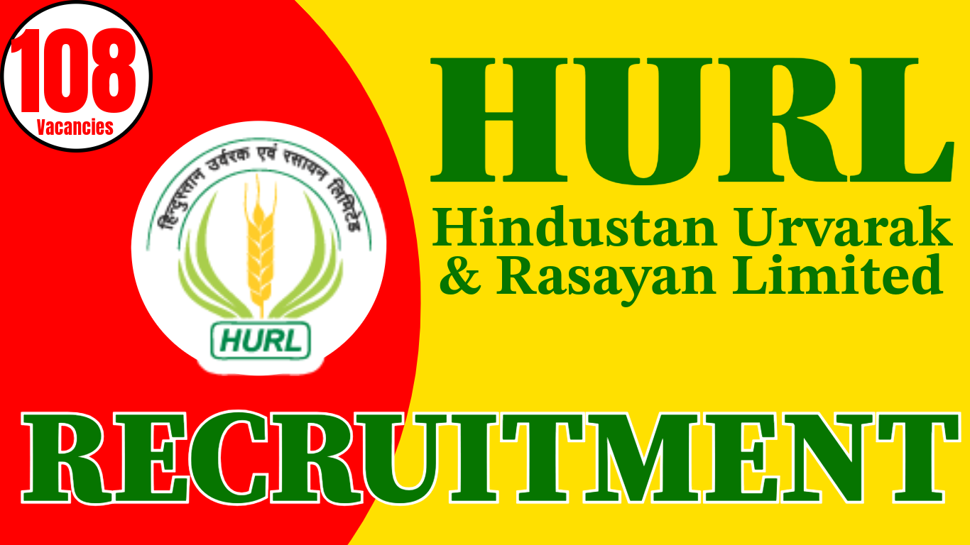 HURL Recruitment 2025