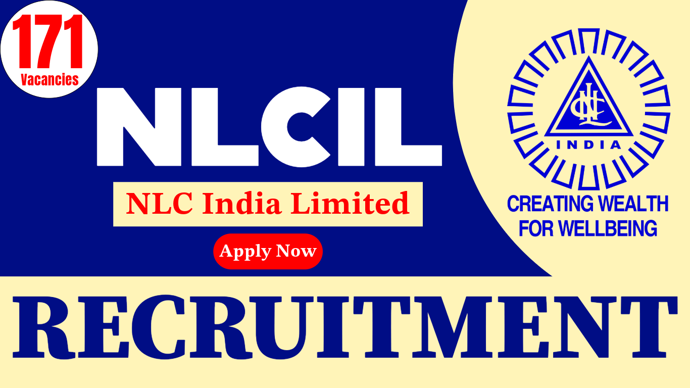 NLC India Limited Recruitment 2025